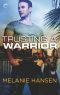 [Loving a Warrior 03] • Trusting a Warrior